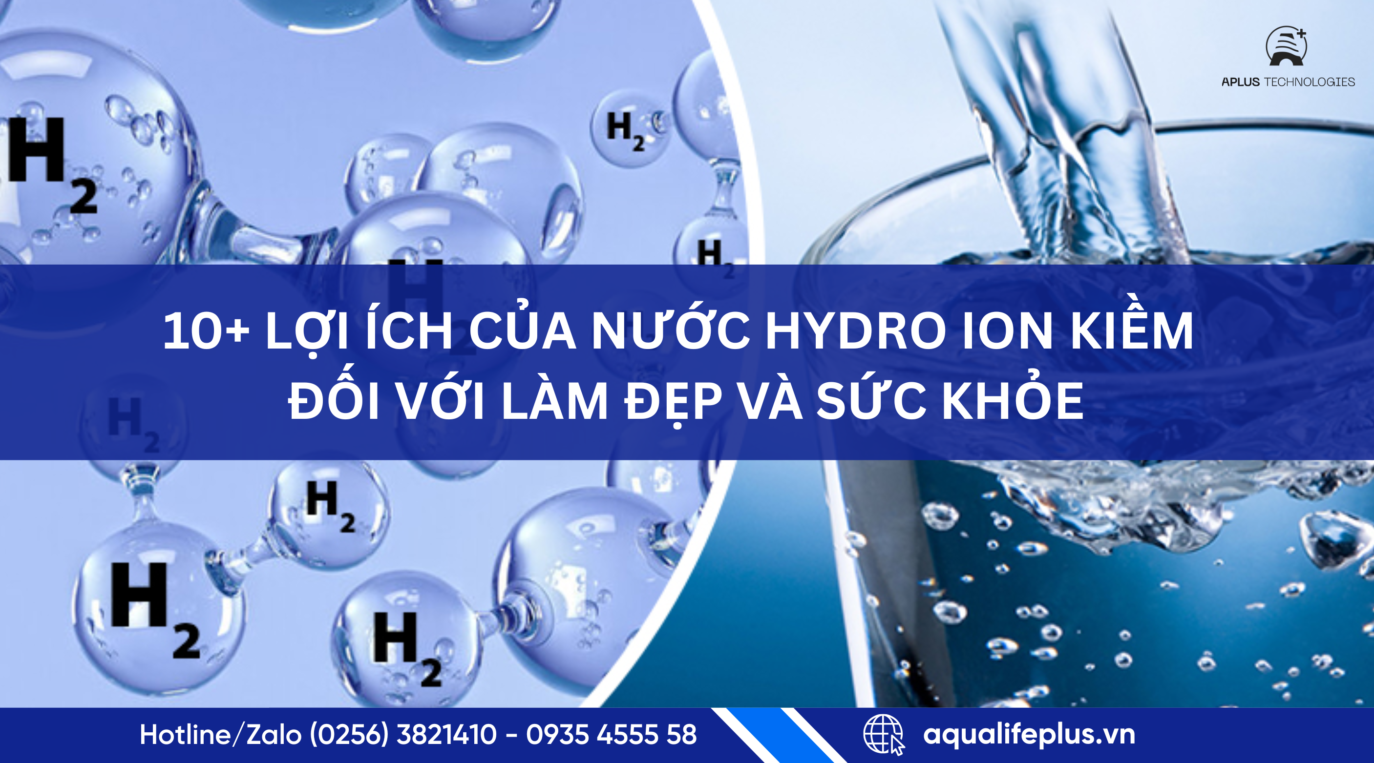 10+ Lợi ích của nước hydro ion kiềm cho sức khỏe & làm đẹp tự nhiên