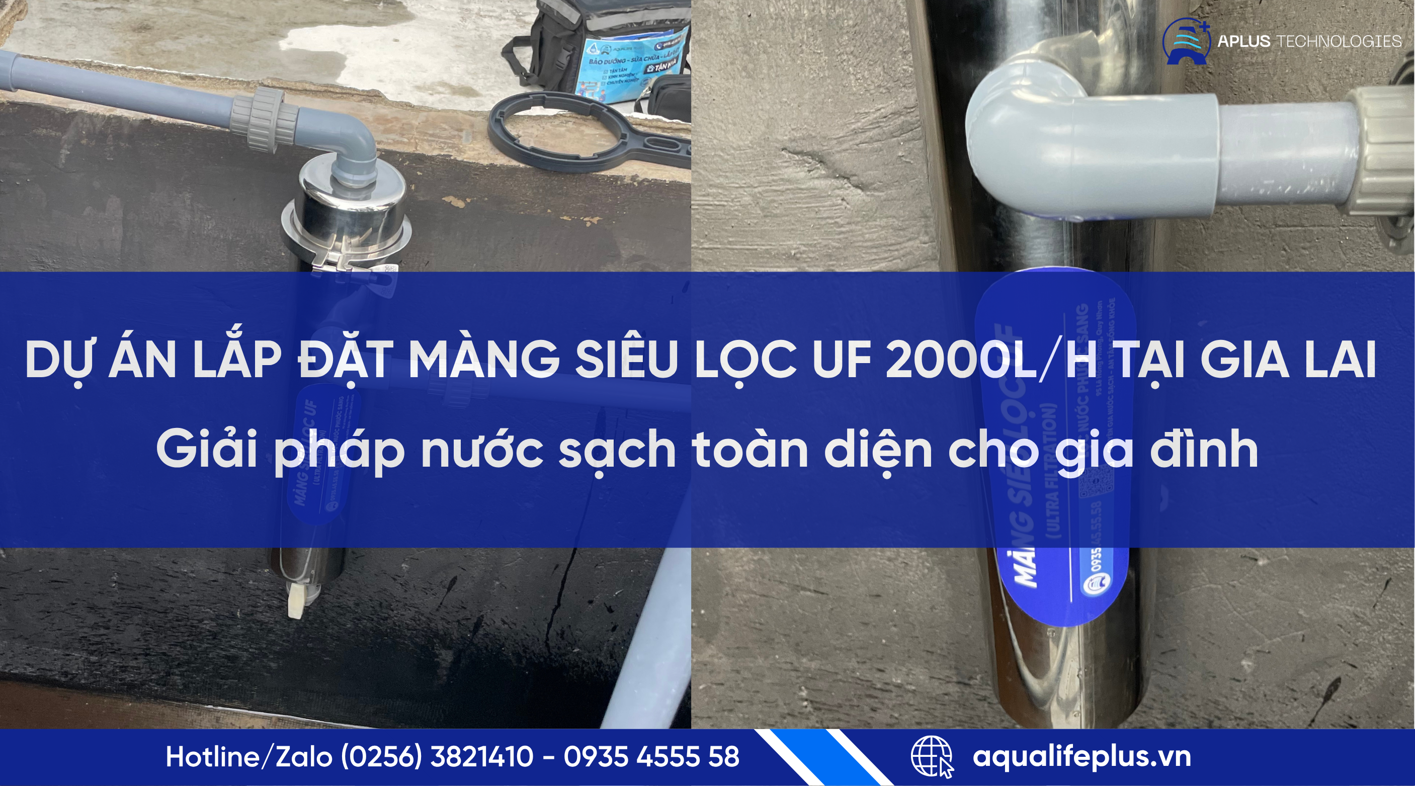 Lắp đặt màng siêu lọc UF 2000L/h tại Gia Lai – Nước sạch cho gia đình
