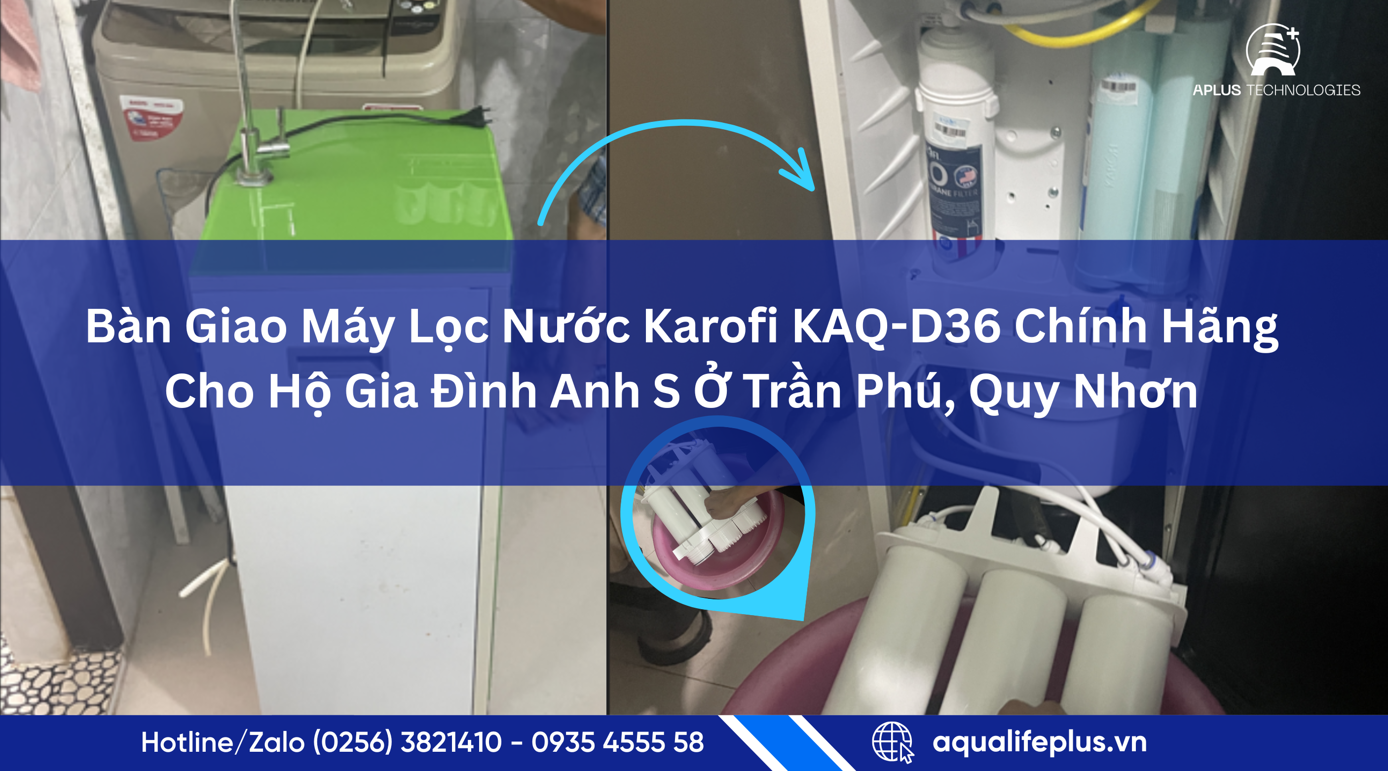 Bàn Giao Máy Lọc Nước Karofi KAQ-D36 Chính Hãng Cho Hộ Gia Đình Anh S Ở Trần Phú, Quy Nhơn