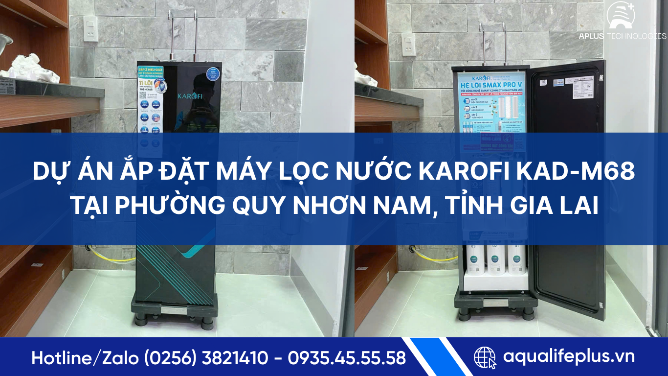 Lắp đặt máy lọc nước Karofi KAD-M68 tại phường Quy Nhơn Nam
