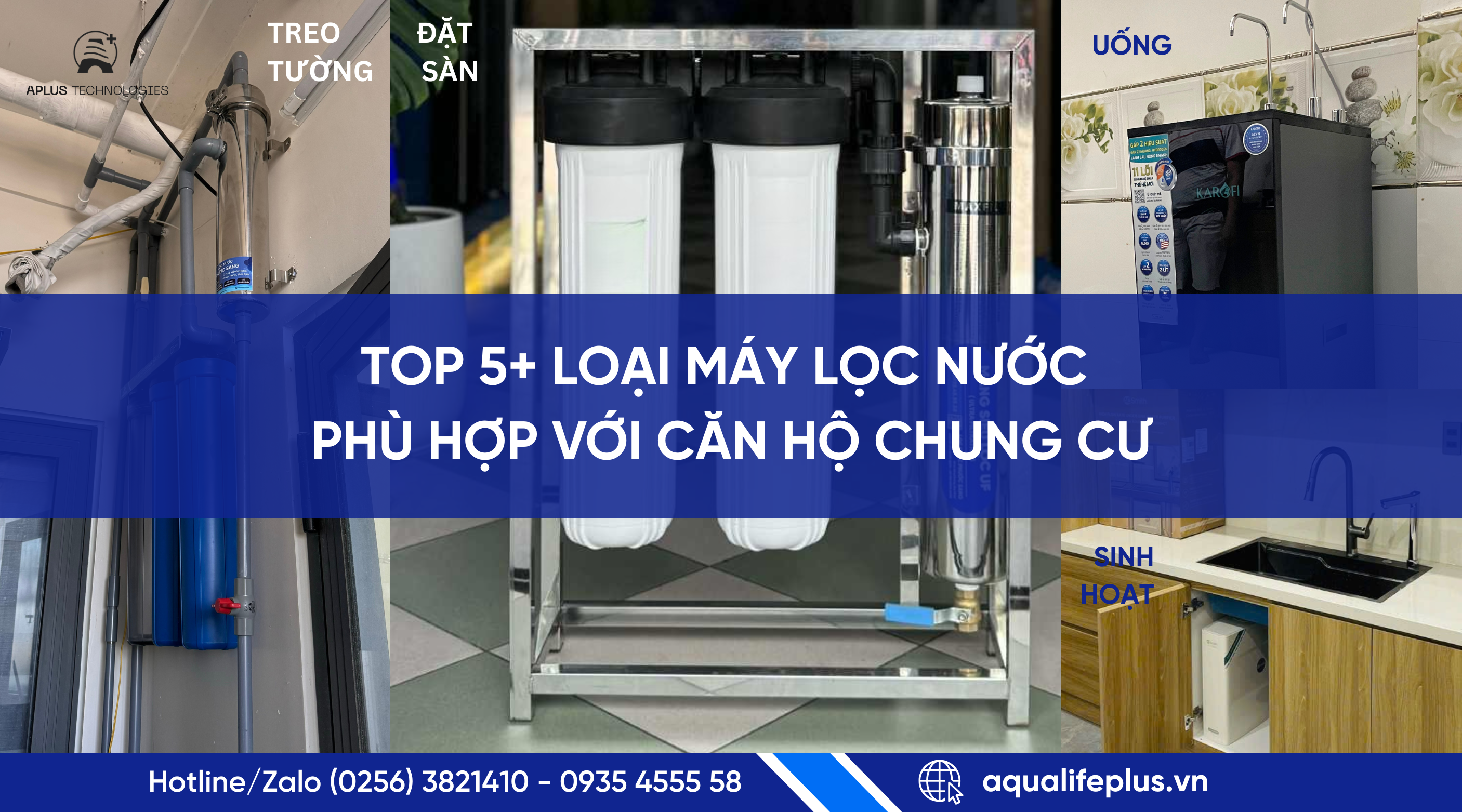 Top 5 máy lọc nước tốt nhất cho căn hộ chung cư – Gợi ý từ Aplus Technologies